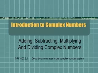 Introduction to Complex Numbers