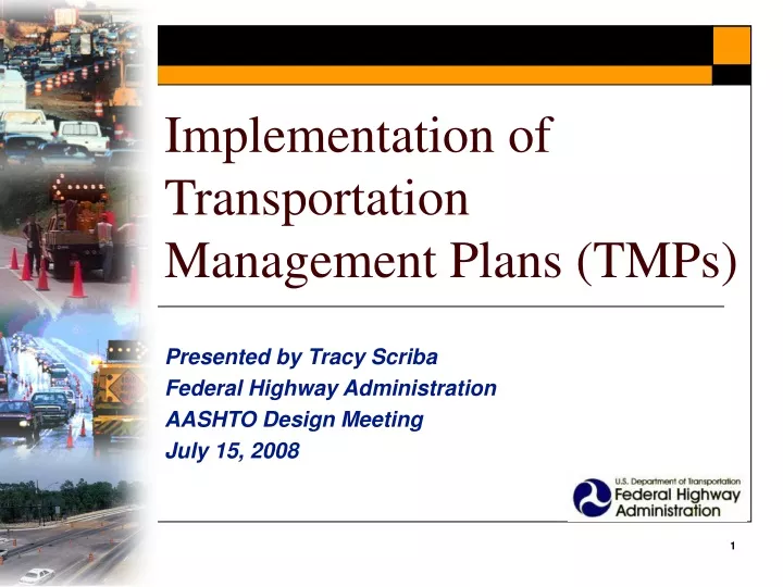 implementation of transportation management plans tmps