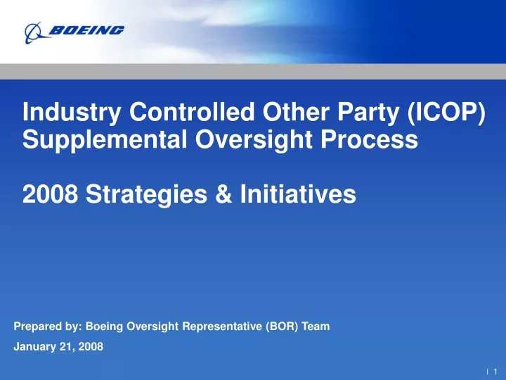 industry controlled other party icop supplemental oversight process 2008 strategies initiatives