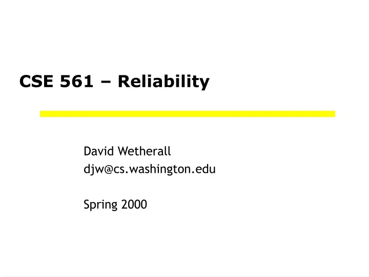 cse 561 reliability