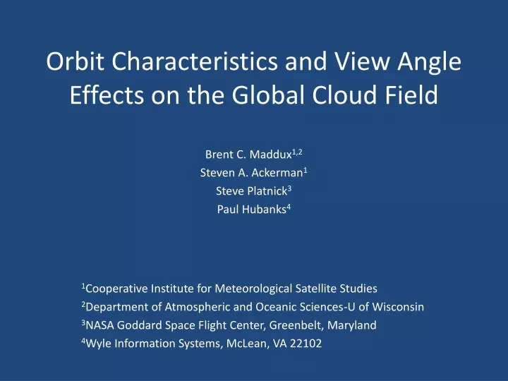 orbit characteristics and view angle effects on the global cloud field