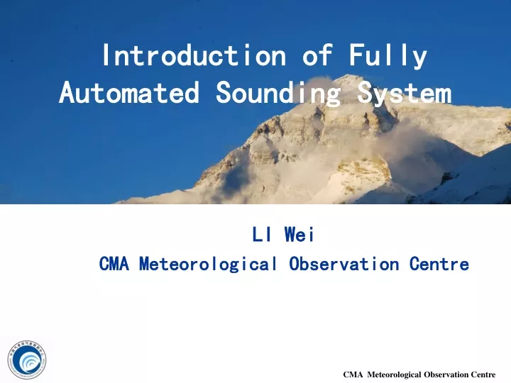 introduction of fully automated sounding system