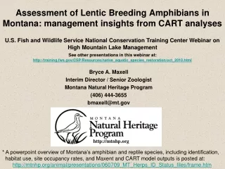 Assessment of Lentic Breeding Amphibians in Montana: management insights from CART analyses