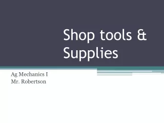 Shop tools &amp; Supplies