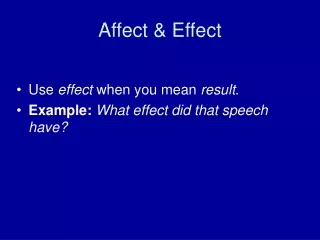 Affect &amp; Effect