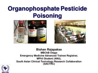 Organophosphate Pesticide Poisoning
