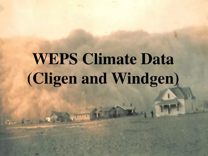 weps climate data cligen and windgen