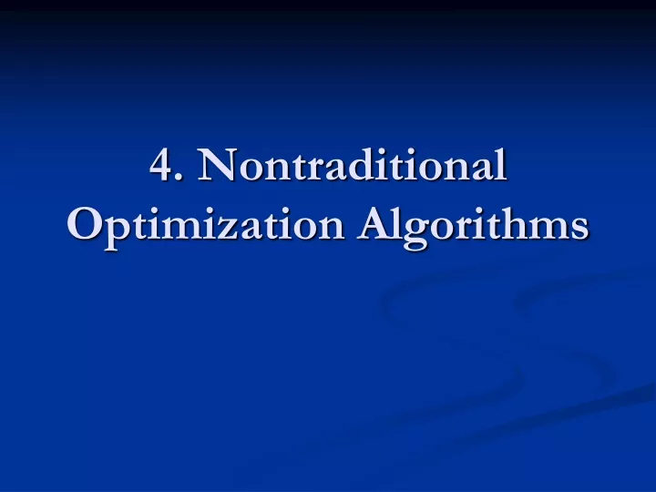 4 nontraditional optimization algorithms