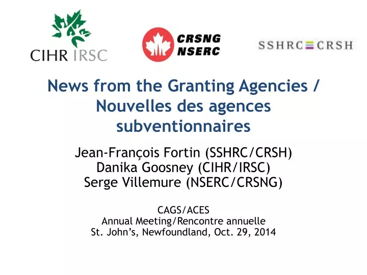 news from the granting agencies nouvelles des agences subventionnaires