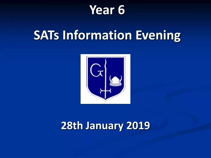 year 6 sats information evening