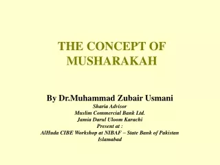 THE CONCEPT OF MUSHARAKAH