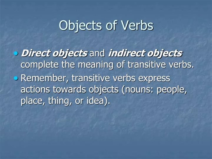 objects of verbs