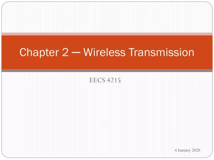 chapter 2 wireless transmission
