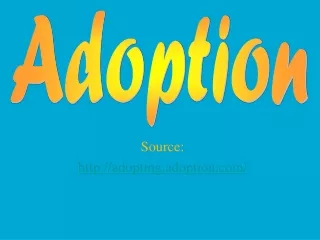Source: adopting.adoption/