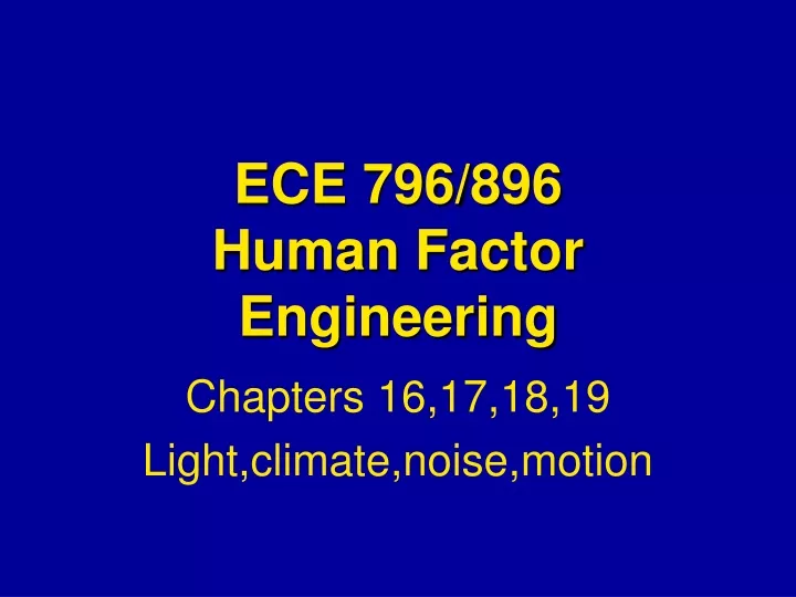ece 796 896 human factor engineering