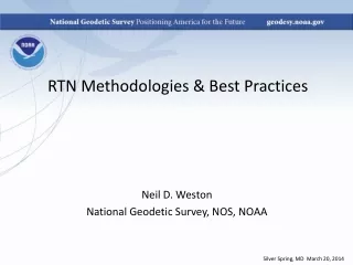 RTN Methodologies &amp; Best Practices