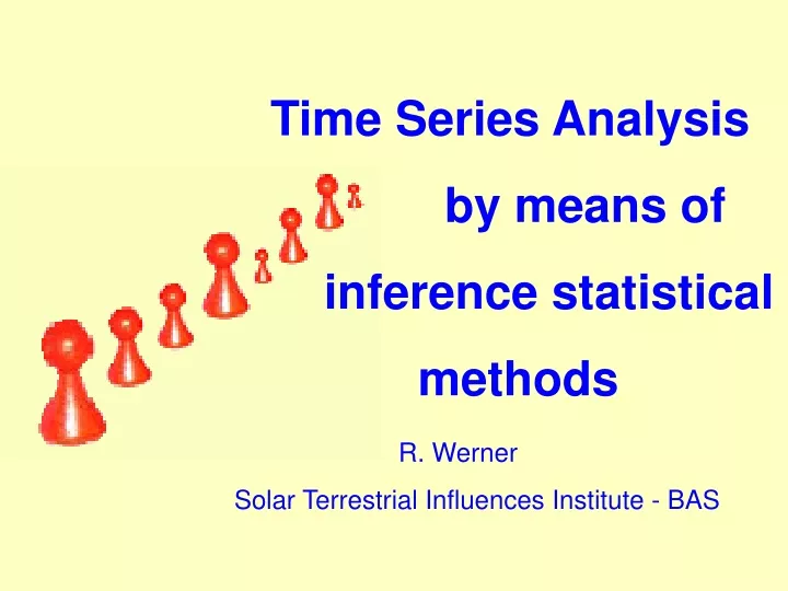 time series analysis by means of inference