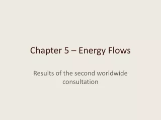 Chapter 5 – Energy Flows