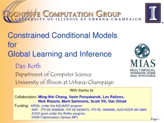 Constrained Conditional Models  for  Global Learning and Inference