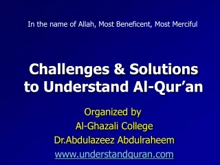 Challenges &amp; Solutions  to Understand Al-Qur’an