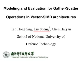 Tan Hongbing, Liu Sheng † , Chen Haiyan School of National University of  Defense Technology
