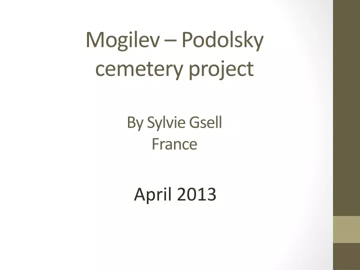 mogilev podolsky cemetery project by sylvie gsell france