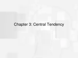 Chapter 3: Central Tendency