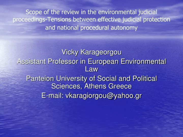 scope of the review in the environmental judicial