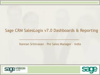 Sage CRM SalesLogix v7.0 Dashboards &amp; Reporting