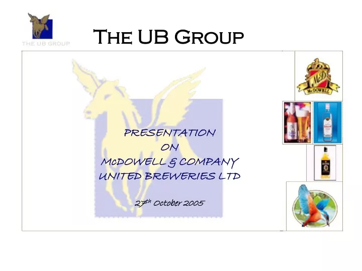 the ub group presentation on mcdowell company