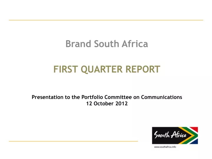 first quarter report presentation to the portfolio committee on communications 12 october 2012