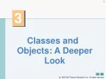 Classes and Objects: A Deeper Look - slide 1
