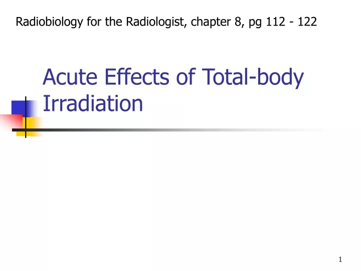 acute effects of total body irradiation