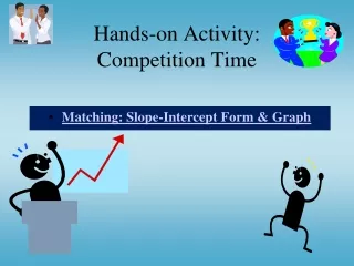 Hands-on Activity:  Competition Time