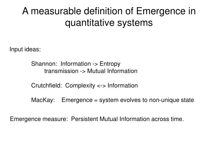 a measurable definition of emergence in quantitative systems