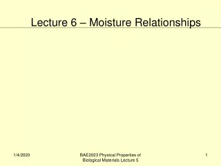 Lecture 6 – Moisture Relationships