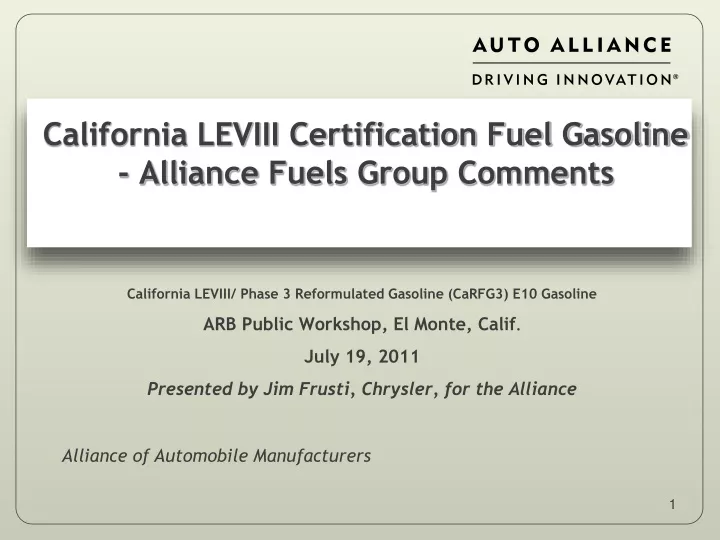 california leviii certification fuel gasoline alliance fuels group comments