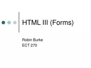 HTML III (Forms)