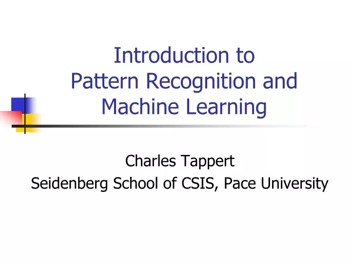 introduction to pattern recognition and machine learning