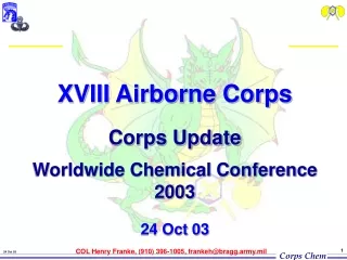 XVIII Airborne Corps Corps Update Worldwide Chemical Conference 2003 24 Oct 03