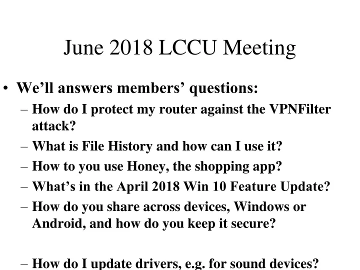 june 2018 lccu meeting