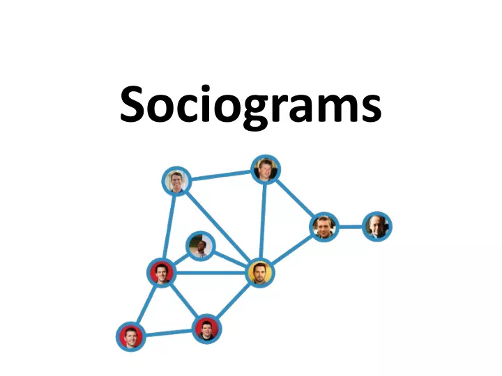 sociograms