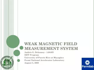 WEAK MAGNETIC FIELD  MEASUREMENT SYSTEM