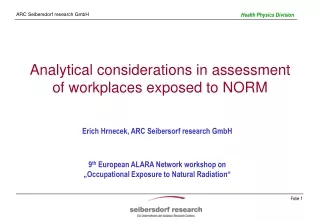 Analytical considerations in assessment of workplaces exposed to NORM