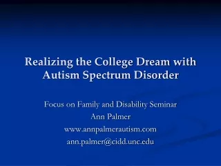 Realizing the College Dream with Autism Spectrum Disorder