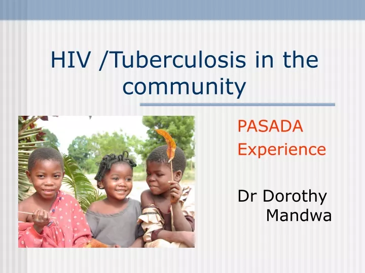hiv tuberculosis in the community