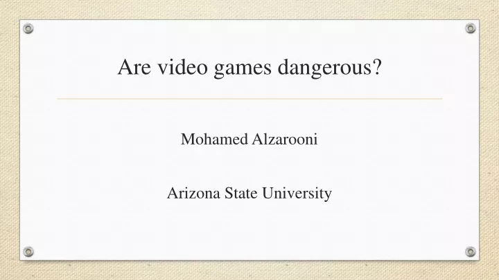 are video games dangerous