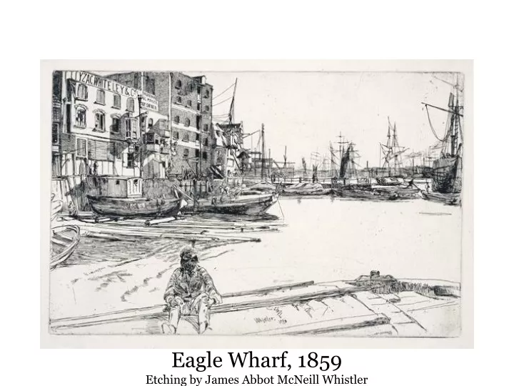 eagle wharf 1859 etching by james abbot mcneill