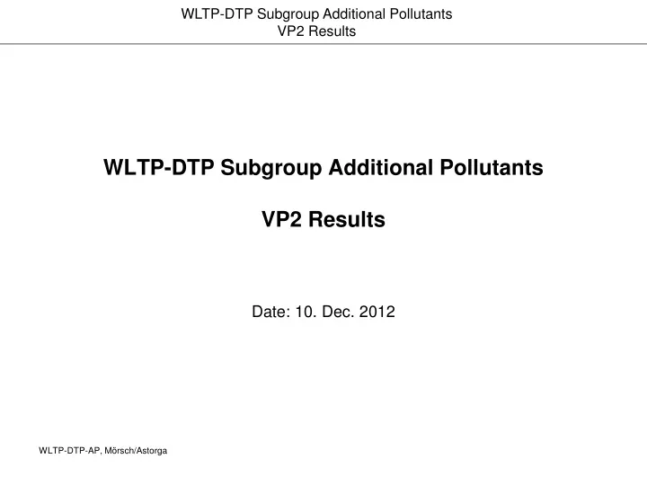 wltp dtp subgroup additional pollutants vp2 results