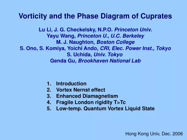 vorticity and the phase diagram of cuprates